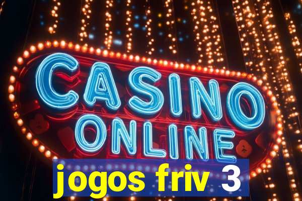 jogos friv 3